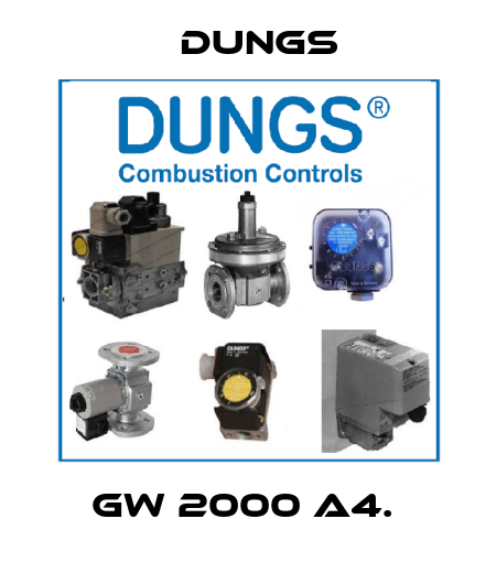 GW 2000 A4.  Dungs
