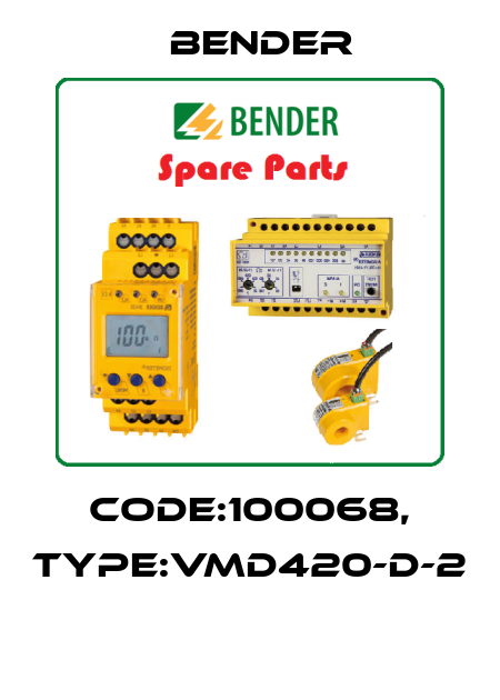 Code:100068, Type:VMD420-D-2  Bender