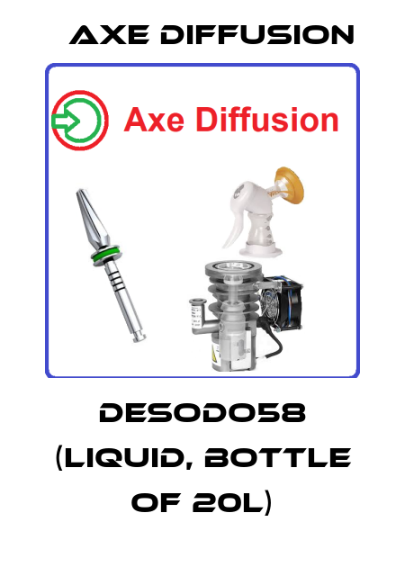 Desodo58 (liquid, bottle of 20L) Axe Diffusion