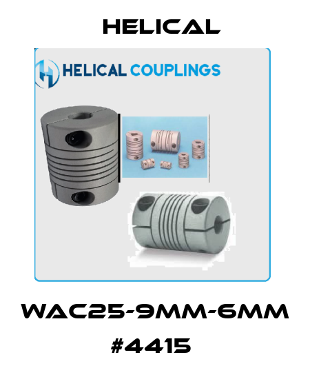 WAC25-9mm-6mm  #4415  Helical