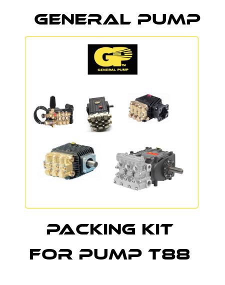 Packing Kit  for pump T88  General Pump