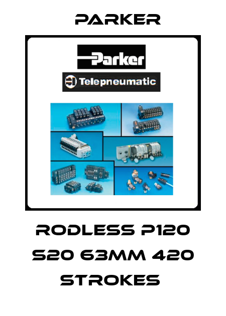 Rodless P120 S20 63mm 420 strokes  Parker