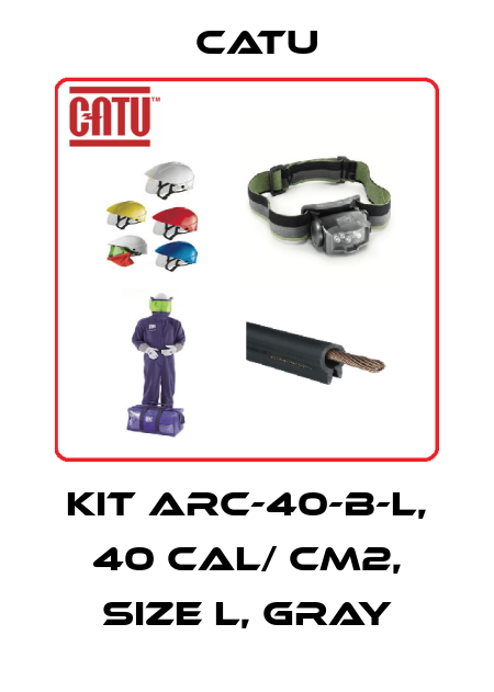 KIT ARC-40-B-L, 40 CAL/ cm2, size L, gray Catu
