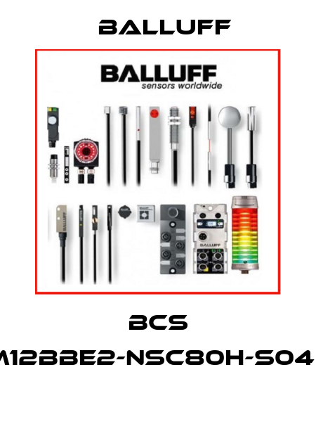 BCS M12BBE2-NSC80H-S04K  Balluff