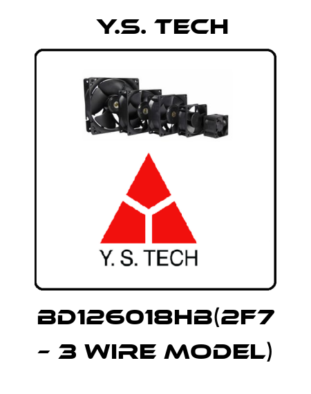 BD126018HB(2F7 – 3 WIRE MODEL) Y.S. Tech