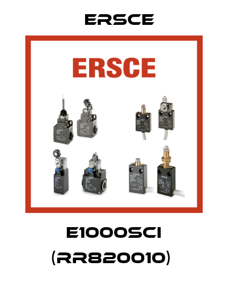 E1000SCI (RR820010)  Ersce
