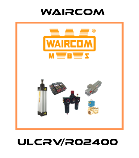ULCRV/R02400  Waircom