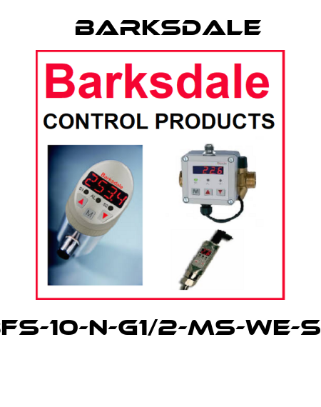 BFS-10-N-G1/2-MS-WE-ST  Barksdale
