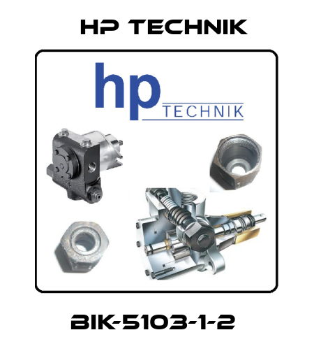 BIK-5103-1-2  HP Technik