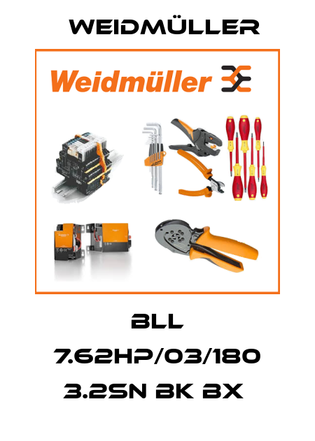 BLL 7.62HP/03/180 3.2SN BK BX  Weidmüller