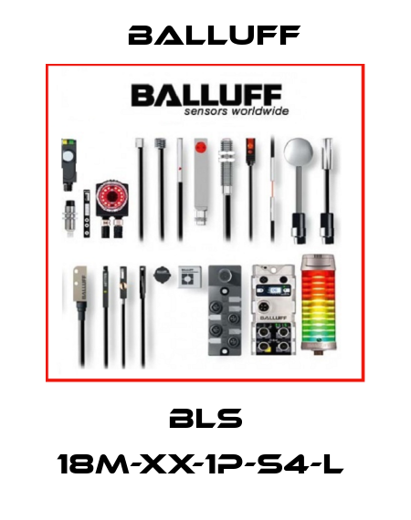 BLS 18M-XX-1P-S4-L  Balluff