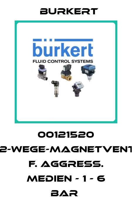 00121520 2/2-WEGE-MAGNETVENTIL F. AGGRESS. MEDIEN - 1 - 6 BAR  Burkert