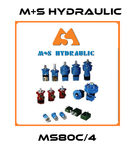 MS80C/4 M+S HYDRAULIC