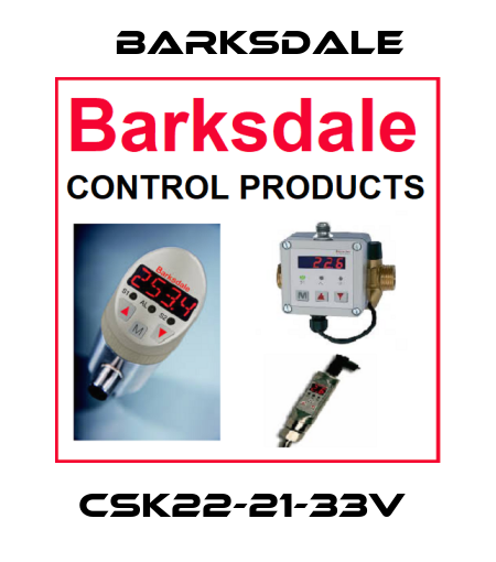 CSK22-21-33V  Barksdale