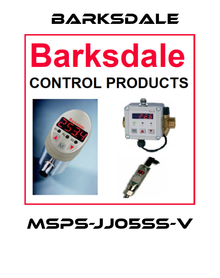 MSPS-JJ05SS-V  Barksdale
