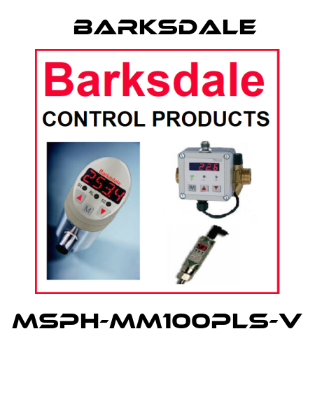 MSPH-MM100PLS-V  Barksdale