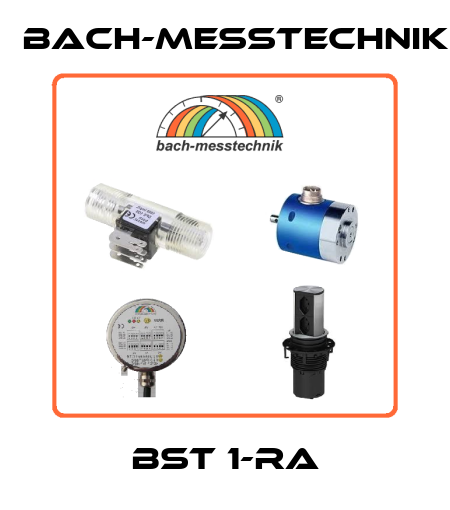BST 1-RA Bach-messtechnik
