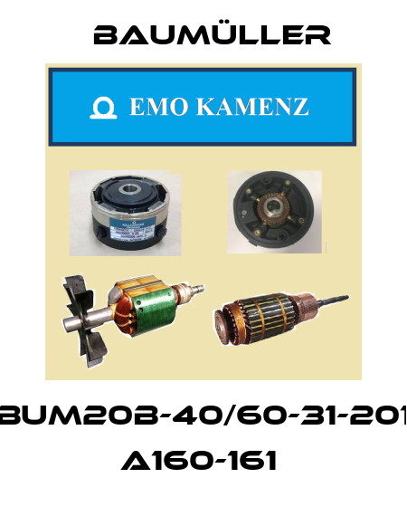 BUM20B-40/60-31-201 A160-161  Baumüller