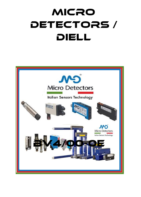 BV4/00-0E  Micro Detectors / Diell