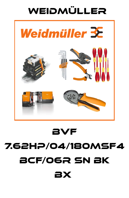 BVF 7.62HP/04/180MSF4 BCF/06R SN BK BX  Weidmüller
