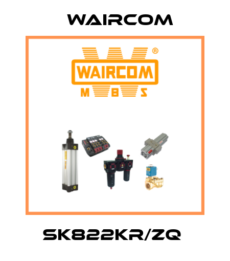 SK822KR/ZQ  Waircom