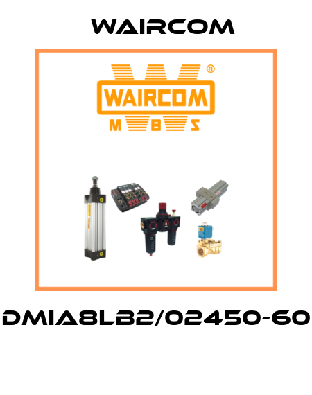 DMIA8LB2/02450-60  Waircom