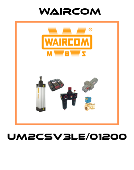 UM2CSV3LE/01200  Waircom