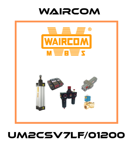 UM2CSV7LF/01200  Waircom