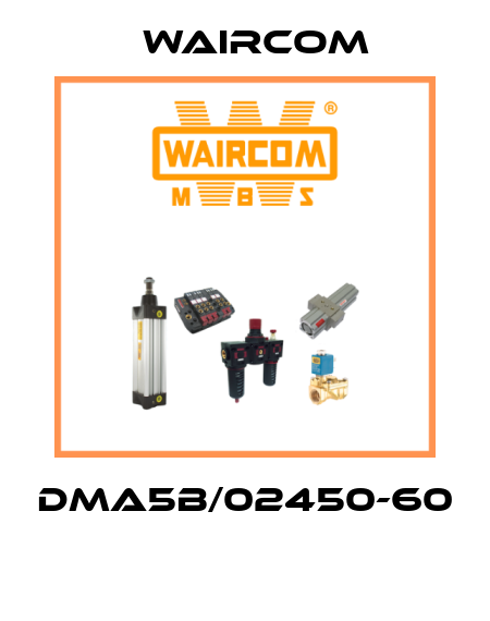 DMA5B/02450-60  Waircom