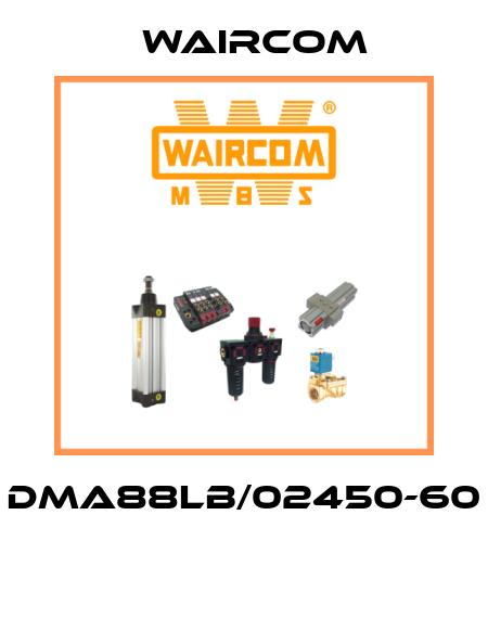 DMA88LB/02450-60  Waircom