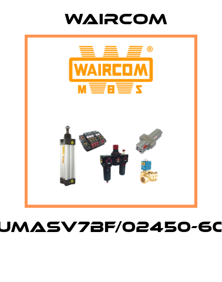 UMASV7BF/02450-60  Waircom