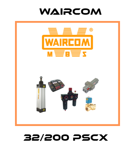 32/200 PSCX  Waircom