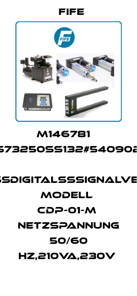 M146781    573250ß132#540902  KompaktßDigitalßSignalverstärker  Modell  CDP-01-M  Netzspannung 50/60 Hz,210VA,230V  Fife
