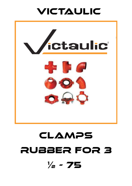 CLAMPS RUBBER FOR 3 ½ - 75  Victaulic