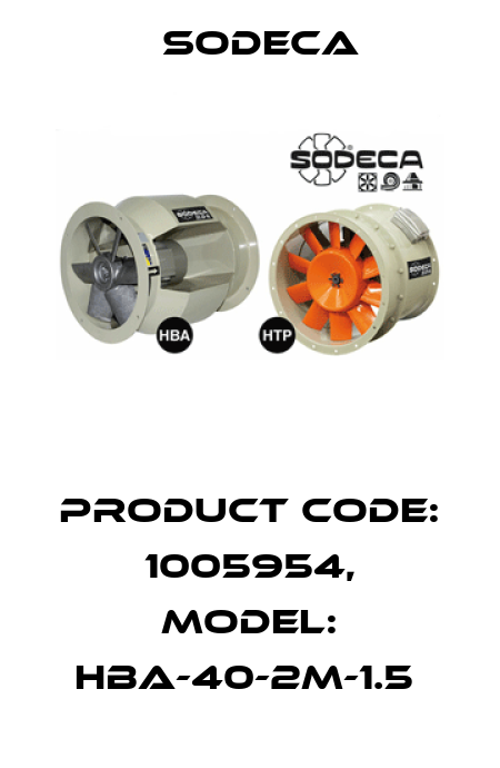 Product Code: 1005954, Model: HBA-40-2M-1.5  Sodeca