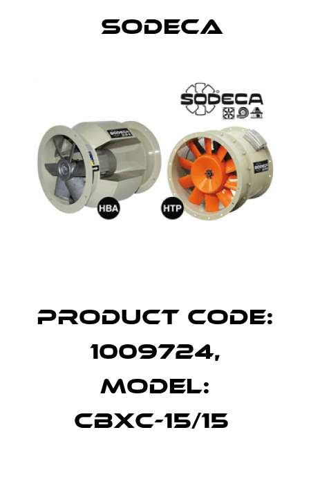 Product Code: 1009724, Model: CBXC-15/15  Sodeca