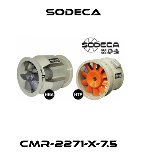 CMR-2271-X-7.5  Sodeca