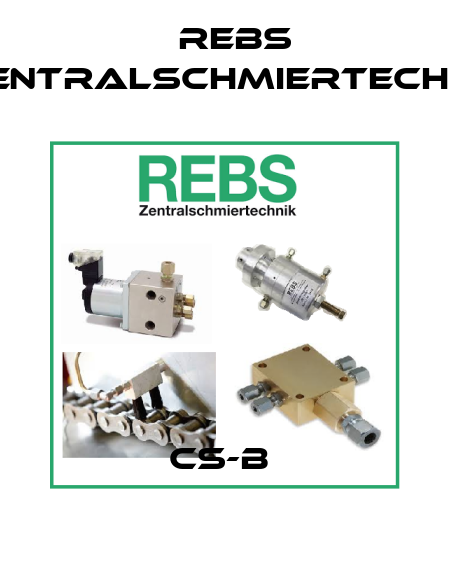 CS-B  Rebs Zentralschmiertechnik