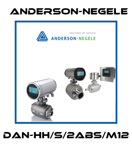 DAN-HH/S/2ABS/M12  Anderson-Negele