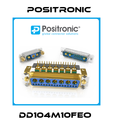 DD104M10FEO  Positronic