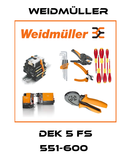 DEK 5 FS 551-600  Weidmüller