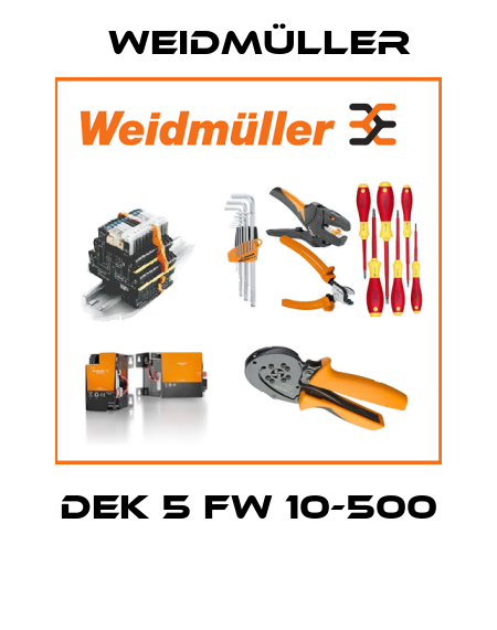 DEK 5 FW 10-500  Weidmüller