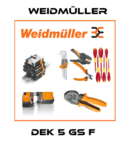 DEK 5 GS F  Weidmüller