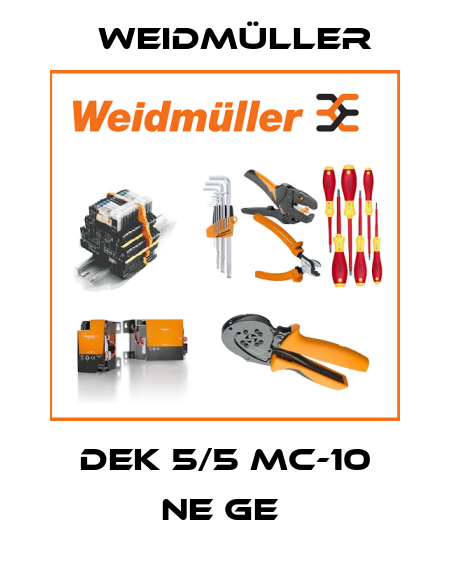 DEK 5/5 MC-10 NE GE  Weidmüller