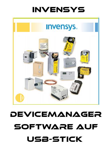 DEVICEMANAGER SOFTWARE AUF USB-STICK  Invensys