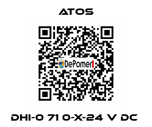 DHI-0 71 0-X-24 V DC  Atos