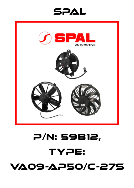 P/N: 59812, Type: VA09-AP50/C-27S SPAL