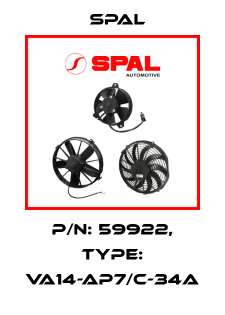 P/N: 59922, Type: VA14-AP7/C-34A SPAL