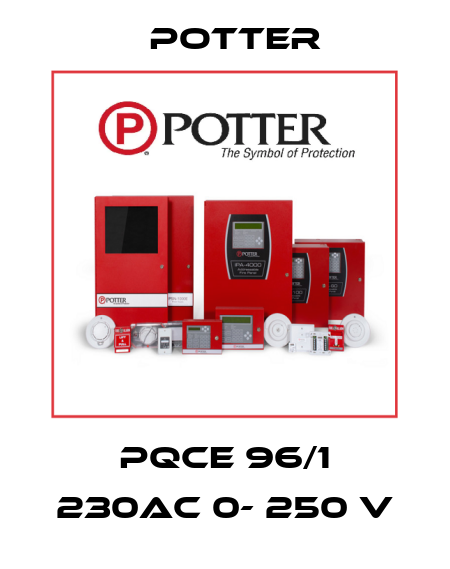 PQCe 96/1 230AC 0- 250 V Potter