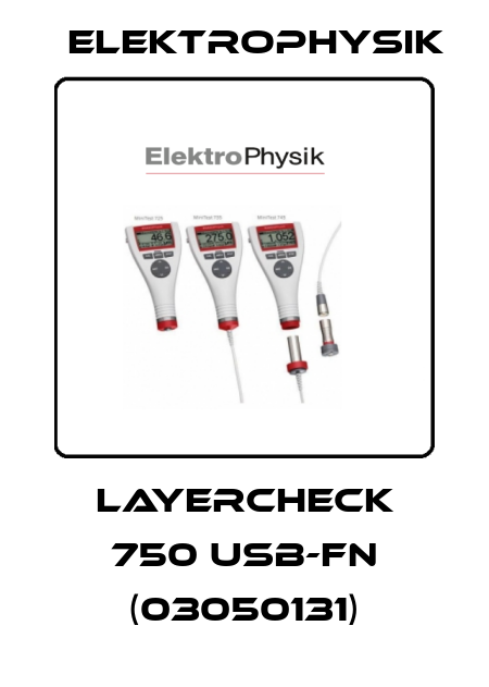 LAYERCHECK 750 USB-FN (03050131) ElektroPhysik